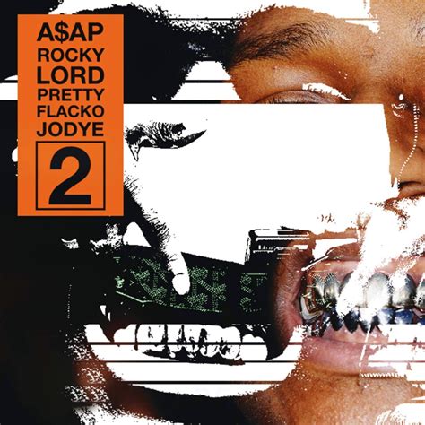 Lord Pretty Flacko Jodye 2 Lyrics .